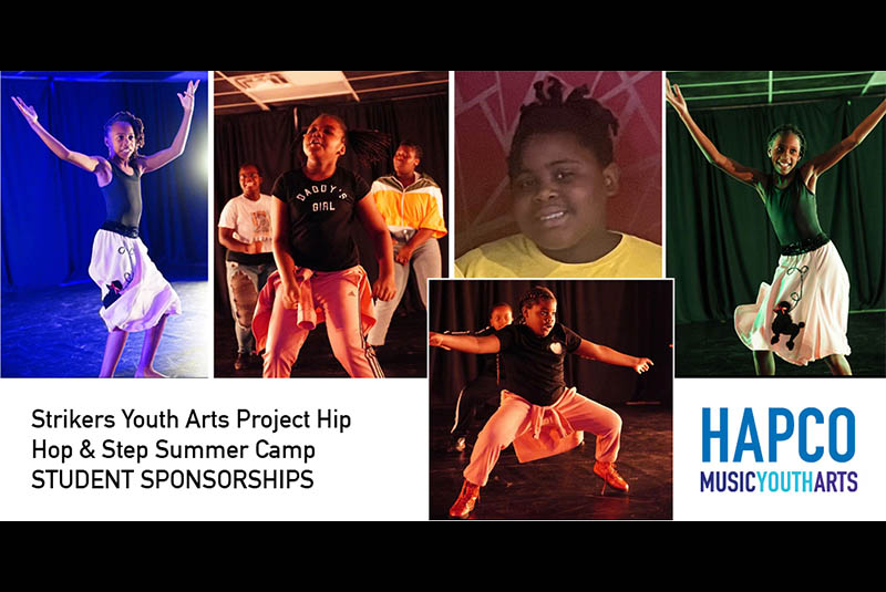 Strikers Youth Arts Project Hip Hop & Step Summer Camp Sponsorship