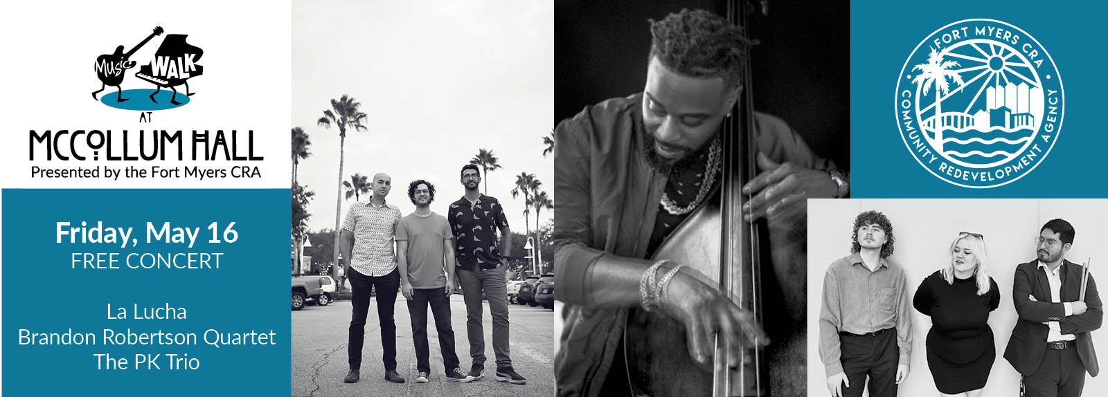 Music Walk at McCollum Hall presented by Fort Myers CRA