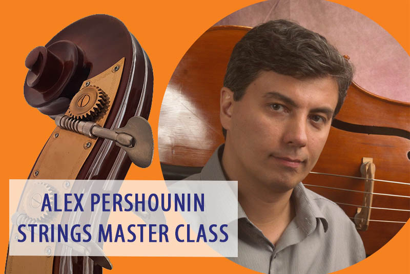 Alex Pershounin Strings Master Class
