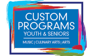 Custom Programs for Youth and Seniors