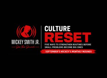 Culture Reset: Five Ways to Strengthen Routines Before Small Problems Become Big Ones