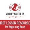 Mickey’s Musings: First Lessons for Beginning Band