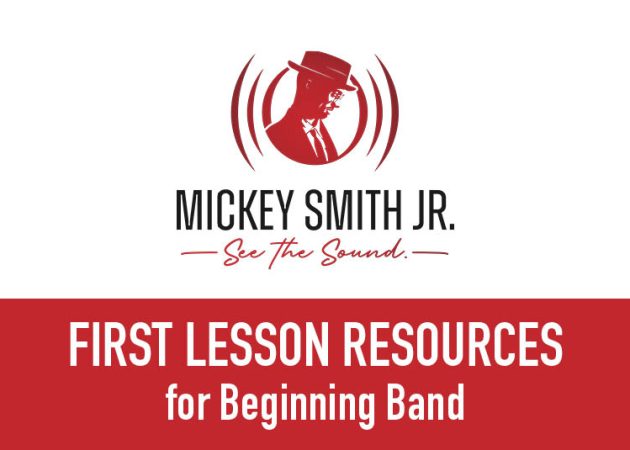 Mickey’s Musings: First Lessons for Beginning Band