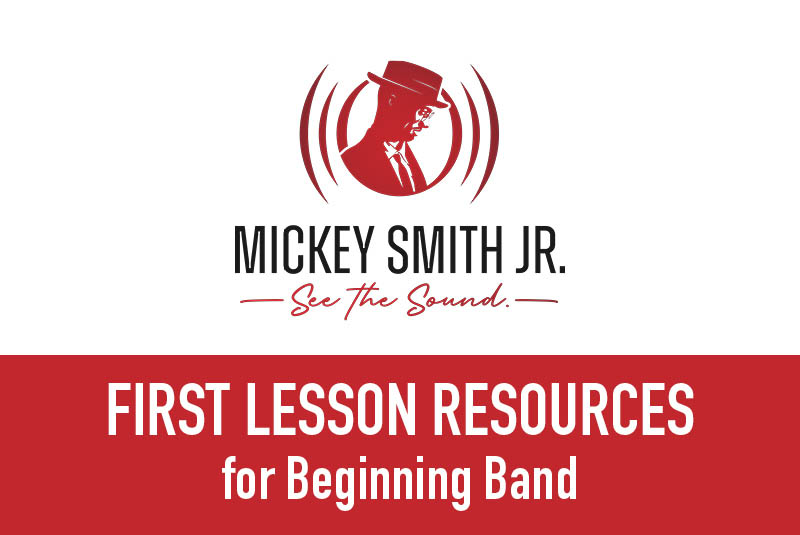 Mickey's Musings: First Lessons for Beginning Band